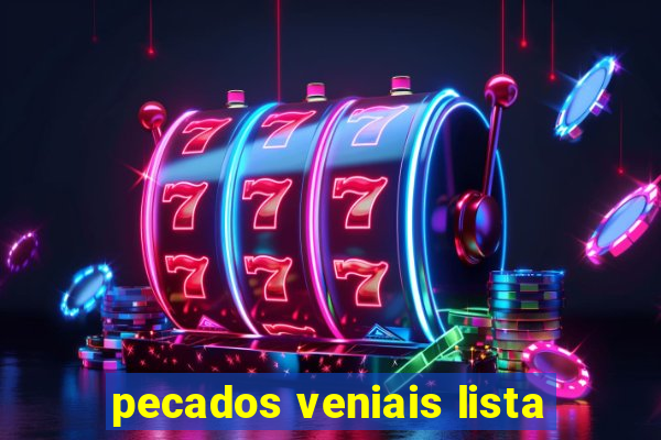 pecados veniais lista